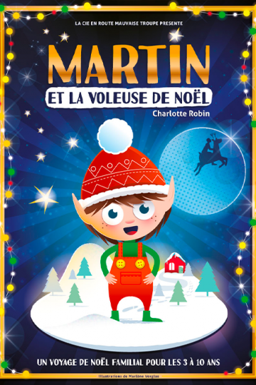 MARTIN & LA VOLEUSE DE NOEL